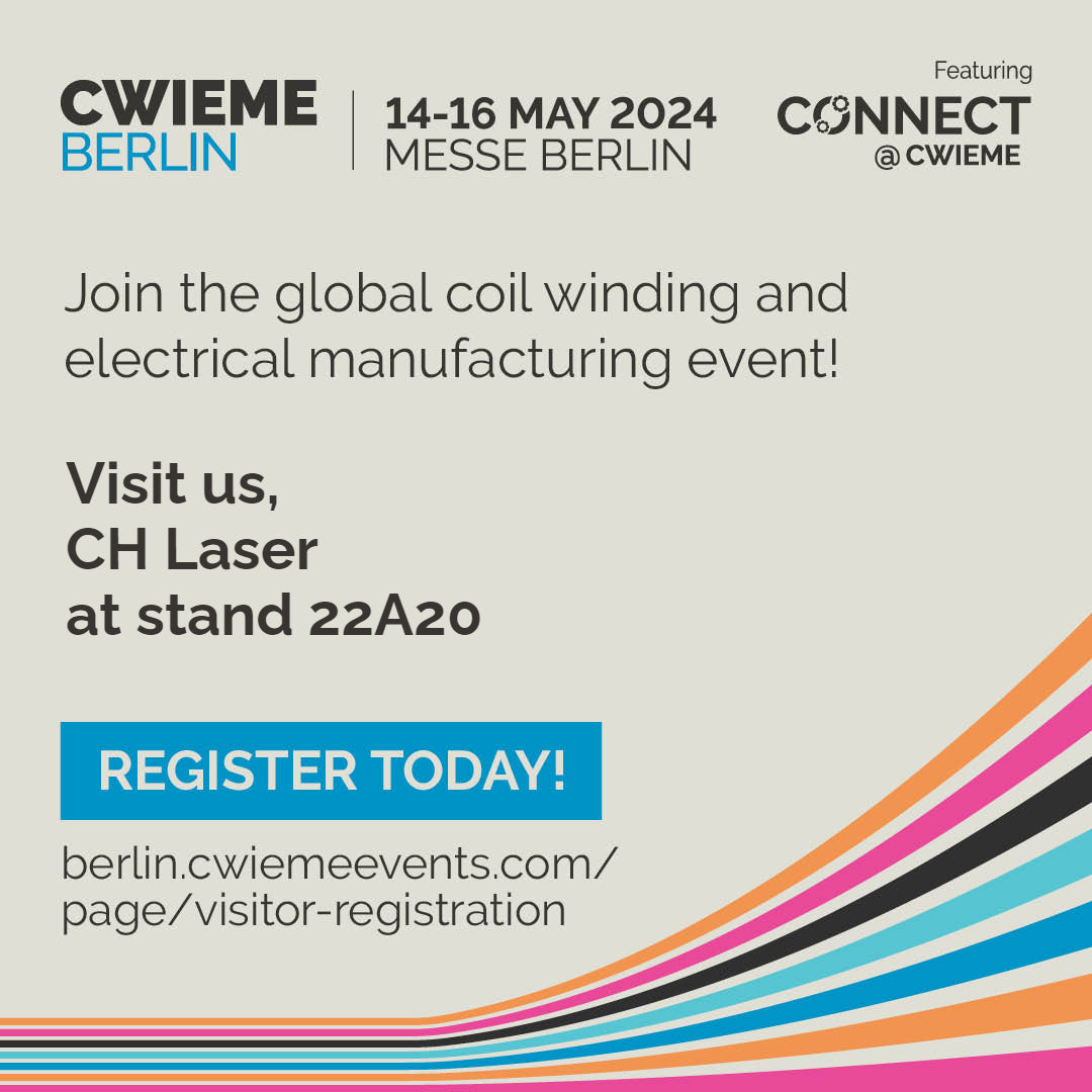 CH Laser to Showcase Cutting-Edge Laser Solutions at CWIEME Exhibition in Berlin 2024